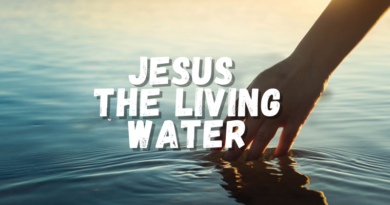 2026 Third Sunday of Lent – Jesus, The Living Water