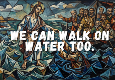 We can Walk on Water Too