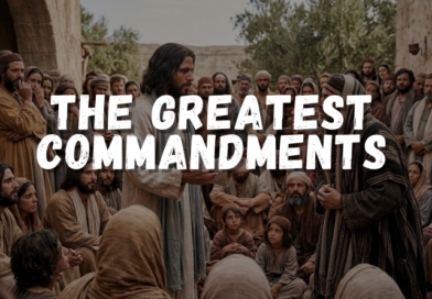 The Two Greatest Commandments